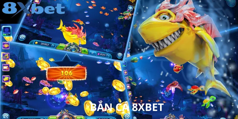 Khám Phá Cổng Thông Tin Trò Chơi Bắn Cá 8xbet Hàng Đầu 1 bắn cá 8xbet
